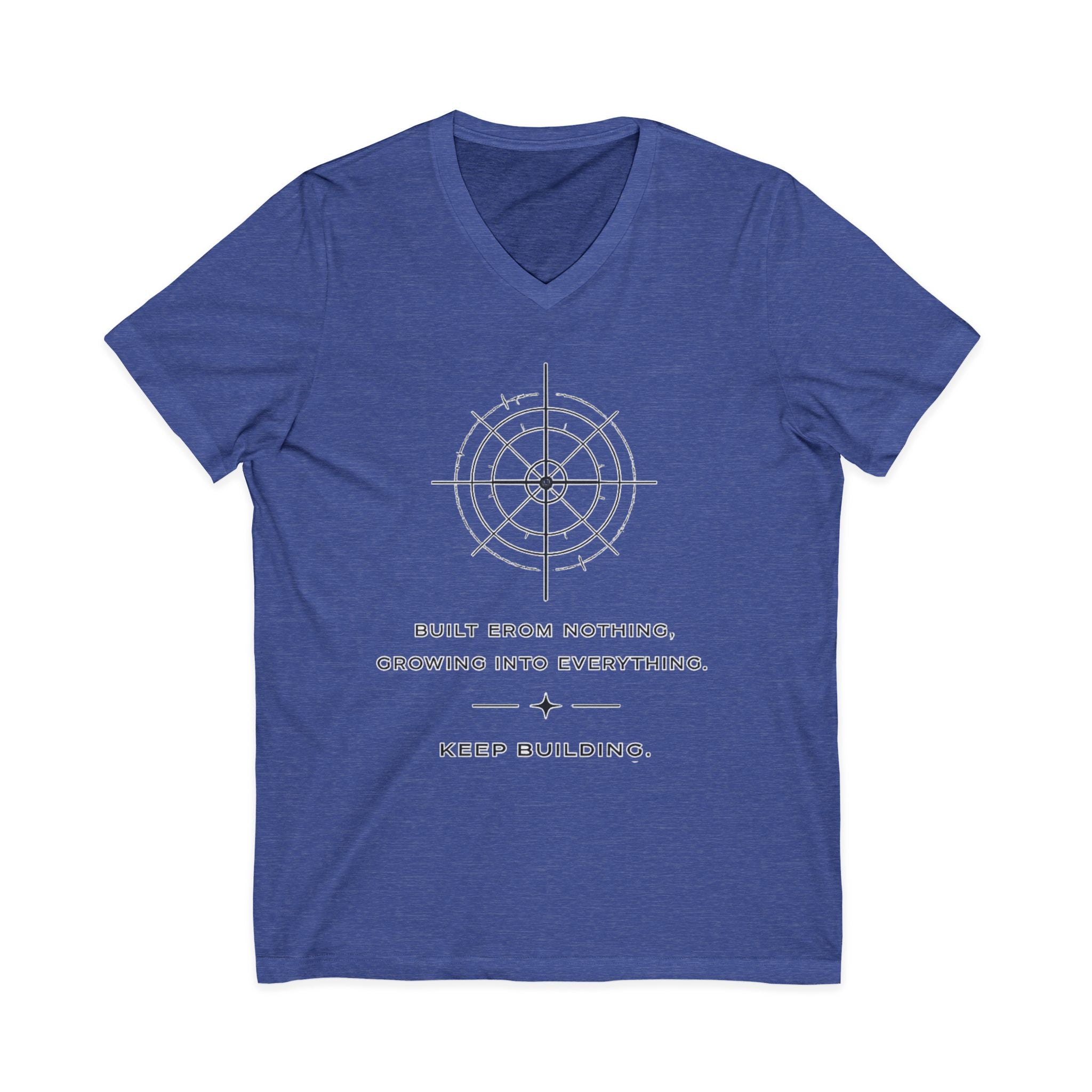 Motivational Compass V-Neck Tee — “Built From Nothing. Keep Building.”